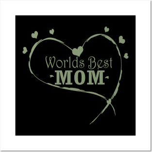 Worlds Best Mom Posters and Art